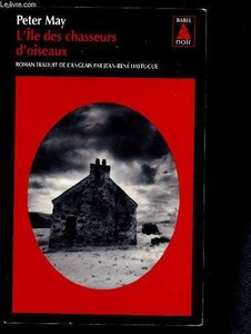 Détails Sur Lile Des Chasseurs Doiseaux Roman May Peter 2014 -