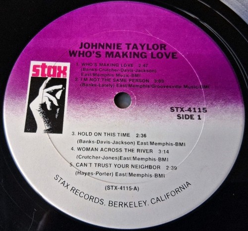 Johnnie Taylor - Who's Making Love Vinyl LP - Reissue - 1986 Stax - Imagen 10 de 15