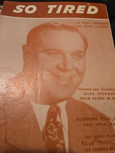 So Tired Jack Stuart Russ Morgan Cover Decca 24449 Glenmore Noten NOTE SM1 - Bild 1 von 5