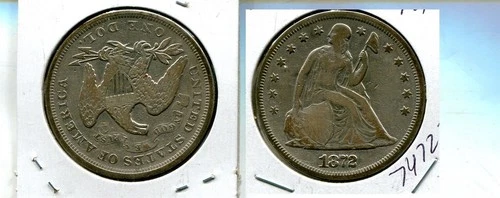 1872 P LIBERTY SEATED SILVER DOLLAR VG 7472T