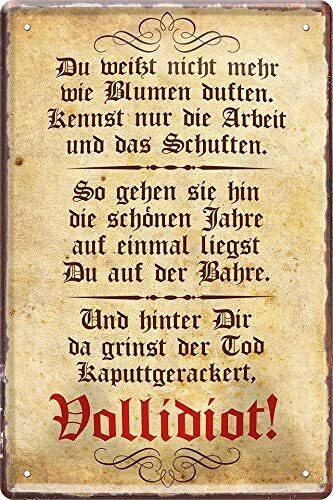 Blechschild Lustiger Spruch "Du weißt Nicht mehr wie Blumen duften“ Geschenkidee - Bild 1 von 3