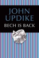 Bech Is Back by Updike, John