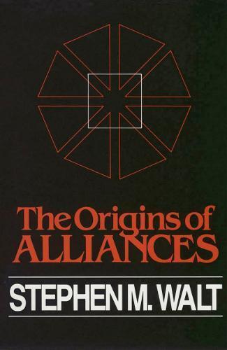 The Origins of Alliances by Stephen M. Walt 9780801494185 Paperback  softback - Bild 1 von 1