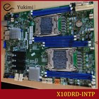 FOR Supermicro X10DRD-INTP LGA2011 VGA E5-2600 V3V4 ECC DDR4 Ｍotherboard Test OK