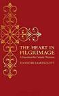 The Heart in Pilgrimage: A Prayerbook for Catholic Christians by Eamon Duffy (Hardback, 2014)