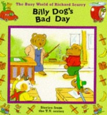 Billy Dog's Bad Day ("Busy World of..., Scarry, Richard