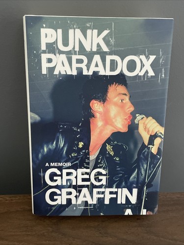 Punk Paradox: A Memoir by Greg Graffin: New Hardcover 0824