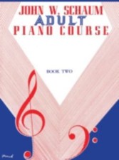 Adult Piano Course, Bk 2 (John W. Schaum Adult Piano Course, Bk 2), Schaum, John