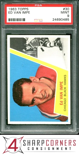 1963 Topps #30 Ed Van Impe RC Black Hawks Pop 5 PSA 9 SET BREAK