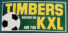 NASL Portland Timbers Vintage MLS 1970's KXL AM 750 Team Logo Bumper Sticker NOS