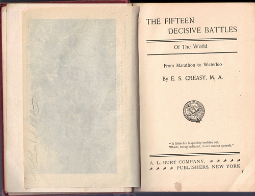 The Fifteen Decisive Battles of the World from Marathon to Waterloo Creasy 1903 - Bild 4 von 4