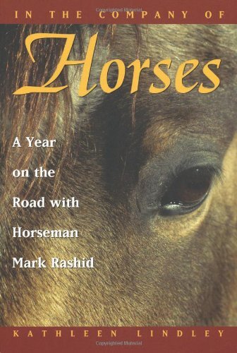 In the Company of Horses: A Year on the Road With Horseman Mark  - Imagen 1 de 1
