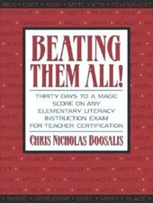 Beating Them All! Thirty Days to a Magic Score on Any Elementary Literacy - GOOD