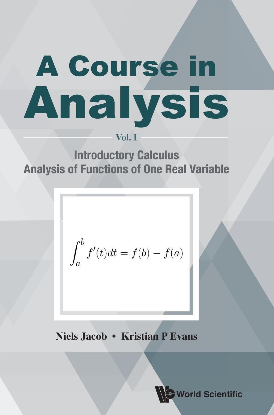 Niels Jacob & Kristian P Evans | Course In Analysis, A (v1) | Buch |