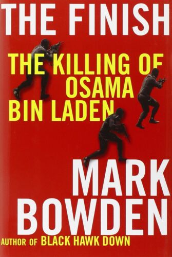 Book - The Finish: The Killing of Osama Bin Laden by Mark Bowden - Hardcover - Picture 1 of 2