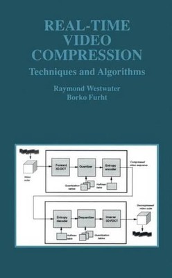 Real-Time Video Compression: Techniques and Algorithms by Borko Furht (English) 