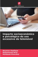 Nouman Shafique (U. A.) | Impacto SocioeconóMico E PsicolóGico Do Uso...