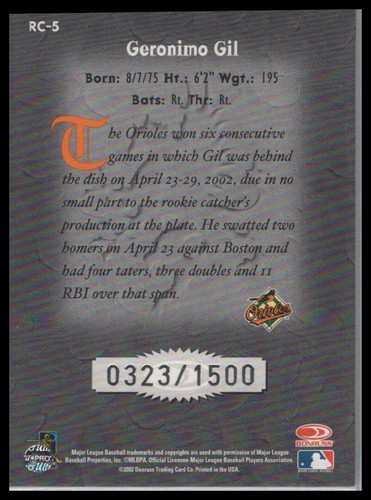 2002 Donruss The Rookies #RC-5 Geronimo Gil Crusade #/1500 - Picture 2 of 2