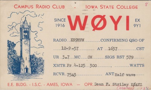 ham radio QSL postcard 9Y1 W0YI Iowa State College Dean F Striley 1957 Ames Iowa