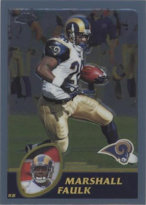 2003 Topps Chrome Marshall Faulk #136 - 1 of 2