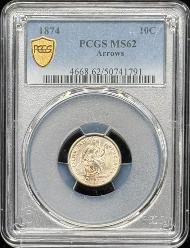 1874 Seated Liberty Dime PCGS MS-62 Arrows