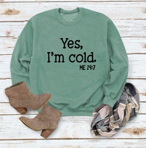 Yes I'm Cold Casual Loose Sweatshirt Long Sleeve Crew Neck Top XL Fast Shipping - Picture 2 of 7