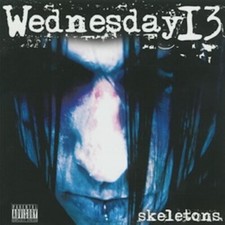 Wednesday 13 - Skeletons [New CD] Explicit