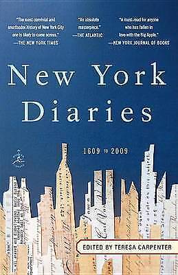 New York Diaries: 1609 to 2009 (Modern Library Paperbacks), Excellent, Carpenter - Picture 1 of 1