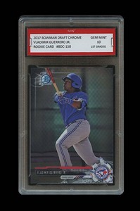 VLADIMIR-GUERRERO-JR-2017-BOWMAN-CHROME-DRAFT-Topps-1ST-GRADED-10-ROOKIE-CARD