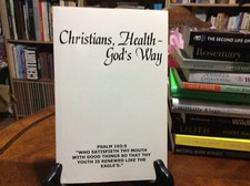 Christians, Health-God's Way by Michael Humma ( Paperback) Like New