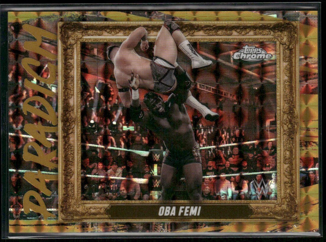 2025 TOPPS CHROME WWE OBA FEMI GOLD GEOMETRIC REFRACTOR PARADIGM 21/50