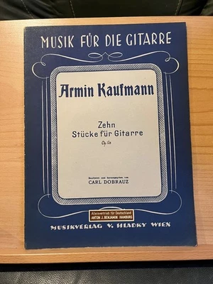 Armin Kaufmann Zehn Stücke opus 68 partition guitare V. Hladky Wien - Photo 1/3