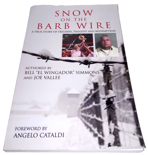Snow on the Barb Wire by Joe Vallee & Bill El Wingador Simmons - Signed by Both - Picture 1 of 7