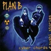 Plan B - Cyber Chords and Sushi Stories CD ** Free Shipping**