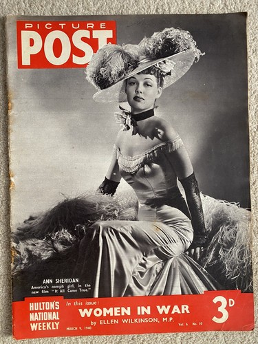 Picture Post 9th March 1940 Ann Sheridan / Roy Shipstad / Evelyn Chandler