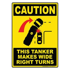 Caution This Tanker Makes Wide Right Turns Sign Vinyl Sticker Trailer Rear 10x14