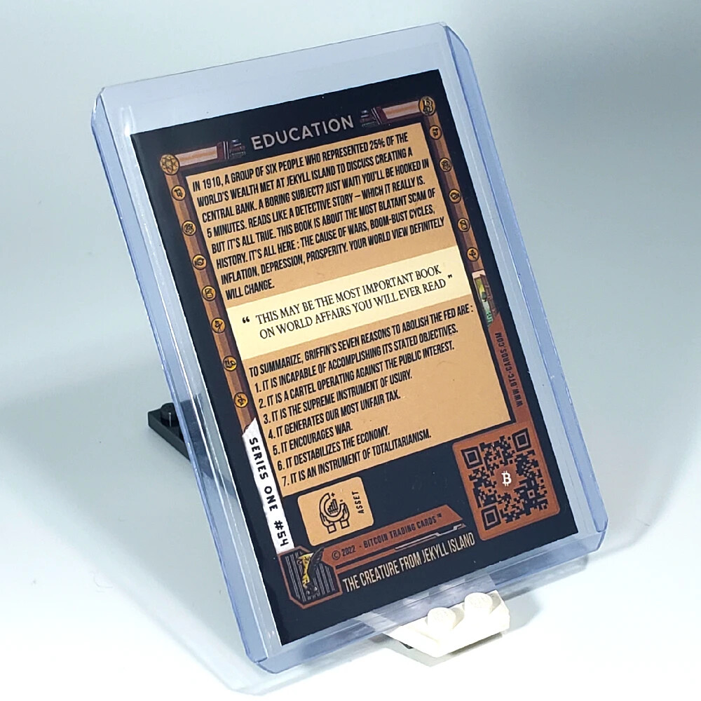 2022 Bitcoin Trading Cards / S 1: The Creature from Jekyll Island - Card #54