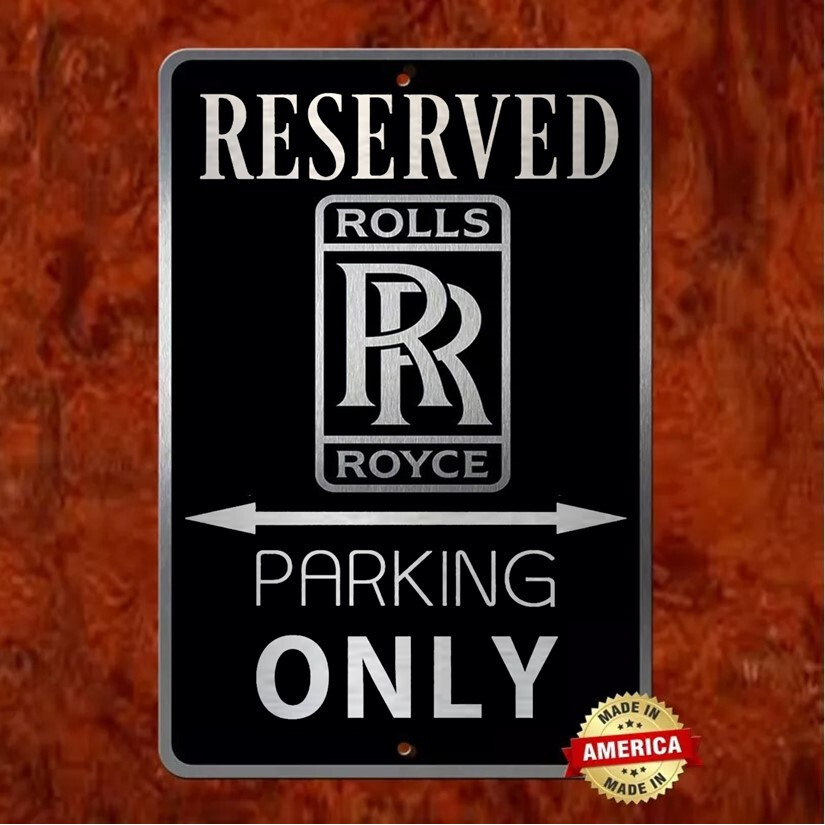 ROLLS ROYCE parking only on Black and Brushed Etched Aluminum sign 8"x12"
