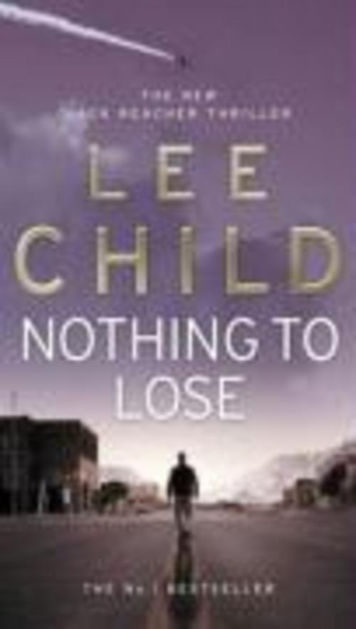 Thumbnail - Nothing To Lose, Lee Child