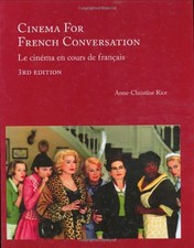 Cinema for French Conversation: Le Cinema En Cours De Francais (