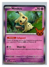 #097/193 Mimikyu Pokémon Holo - Trick or Trade 