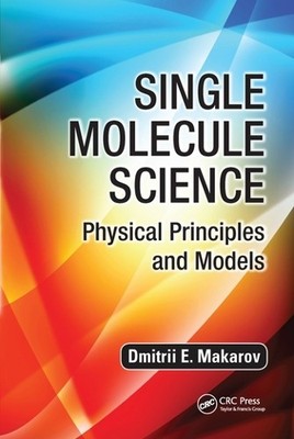 Single Molecule Science - 9780367575717