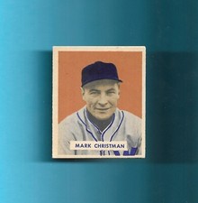 SHARP-NO CREASES! MARK CHRISTMAN-Washington Senator! 1949 Bowman # 121 Rookie RC