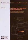 Ausbildung von Politiklehrern für berufliche Schulen von Ludwig Henkel (1996, Taschenbuch)