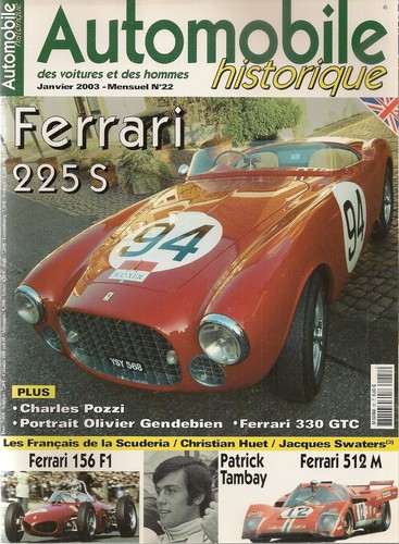 HISTORISCHES AUTO 22 FERRARI 225 S 330 GTC & 156 F1 & 512 M PATRICK TAMBAY - Bild 1 von 2