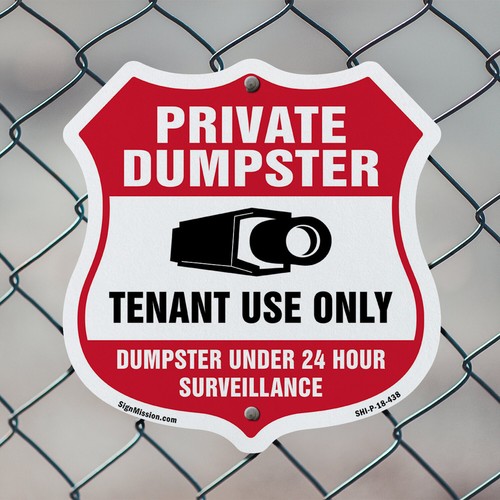 Private Dumpster Shield Sign Tenant Use Only Dumpster Under Shield Shaped Sign - Picture 5 of 37