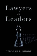Lawyers as Leaders - Hardcover By Rhode, Deborah L - VERY GOOD