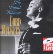 His Royal Hipness by Lord Buckley [CD]