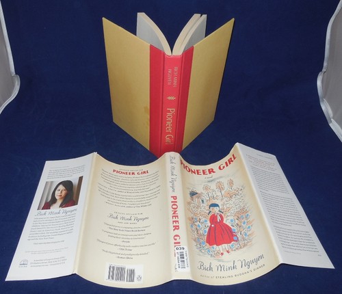 Autograph Copy Pioneer Girl by Bich Minh Nguyen 2014, Hardcover/Dust Jacket LIW - Foto 8 di 10