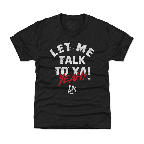 LA Knight 500 Level Youth Let Me Talk To Ya! T-Shirt - Black - Picture 2 of 4